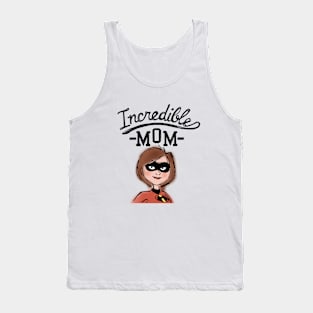 Incredible Mom Tank Top